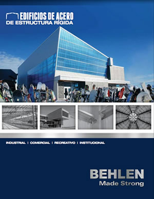 Behlen Industries - Sistema de edificios de ESTRUCTURA RÍGIDA